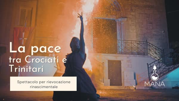 Spettacolo di fuoco di Mana a La Pace tra Crociati e Trinitari, Campobasso